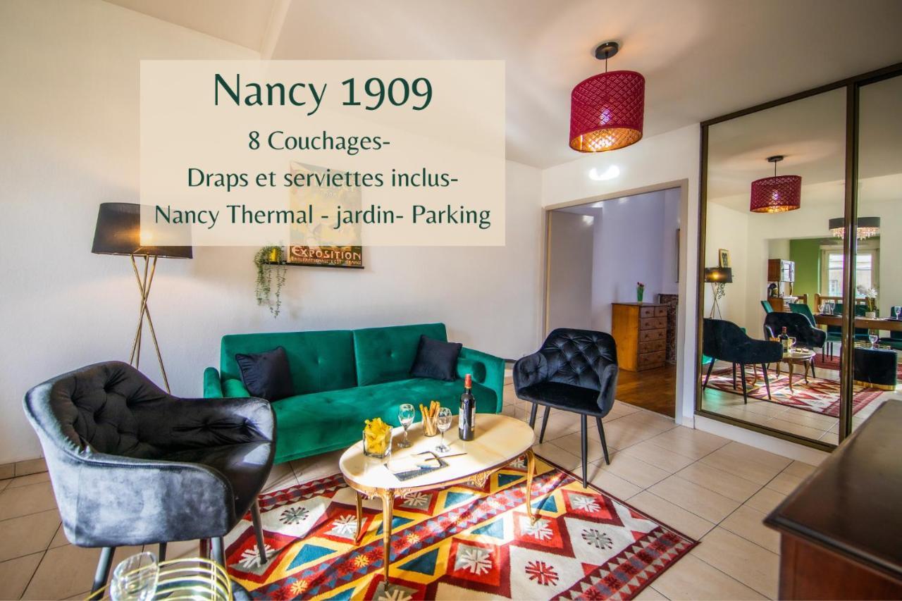 Nancy Thermal A 2 Min -Le 1909- 8 Pers- Parking Chez Julie Zewnętrze zdjęcie